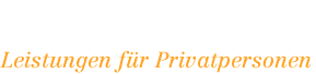 Leistungen für Privatpersonen